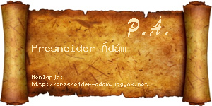 Presneider Ádám névjegykártya